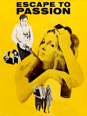 Escape to Passion (1970) James Bryan